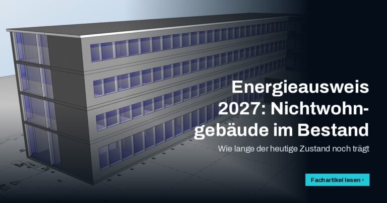 3D-Modell eines Nichtwohngebäudes, Titel „Energieausweis 2027: Nichtwohngebäude im Bestand“