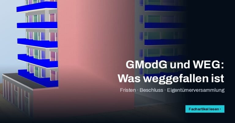 3D-Gebäudemodell eines Wohnhauses mit Balkonen, Titel „GModG und WEG: Was weggefallen ist“